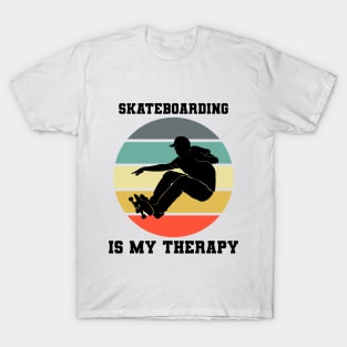 Skateboarding Is My Therapy T-Shirt